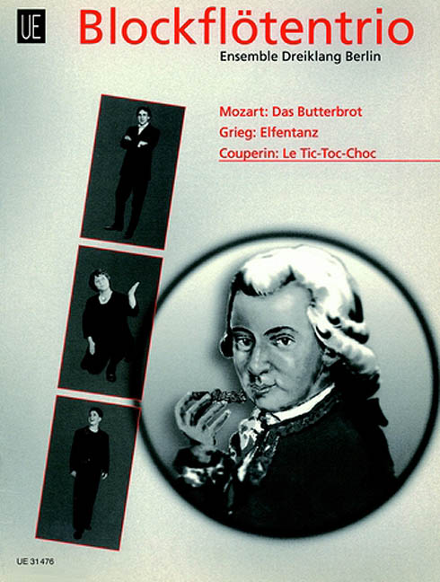 Ensemble Dreiklang Berlin Recorder Trios: Das Butterbrot, Elfentanz & Le Tic-Toc-Choc