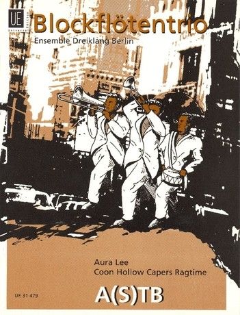 Various: Aura Lee & Coon Hollow Capers Ragtime for 3 Recorders