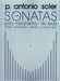 Soler: Keyboard Sonatas Vol. 1: Sonatas 1-20