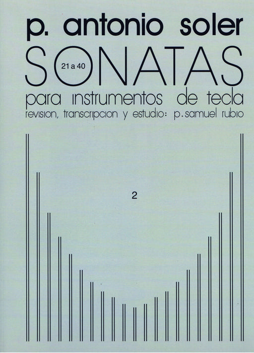 Soler: Keyboard Sonatas Vol. 2: Sonatas 21-40