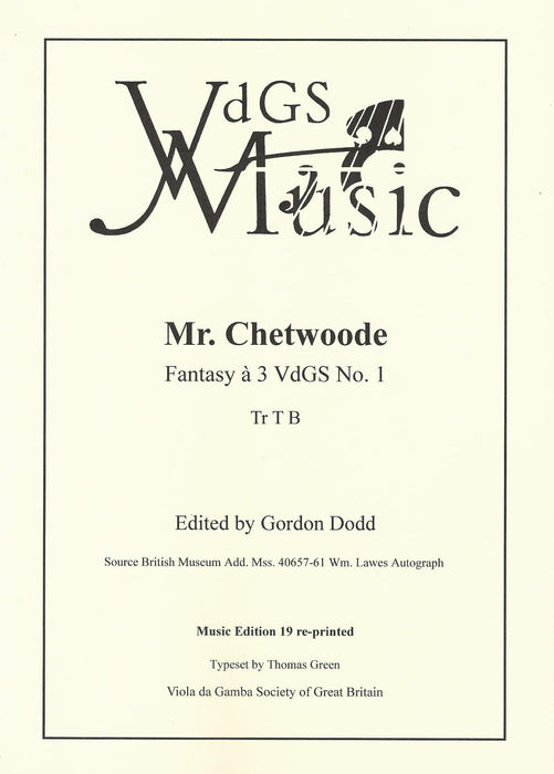 Chetwoode: Fantasy for 3 Viols