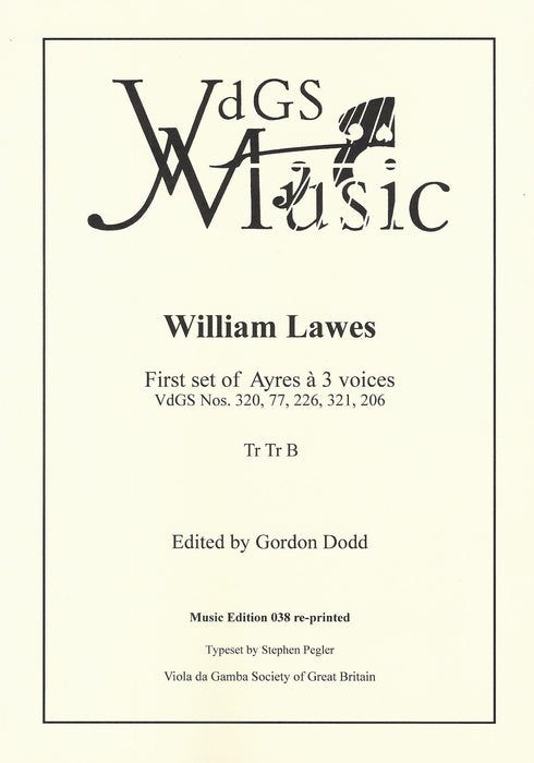 Lawes: First Set of Ayres à 3 Voices