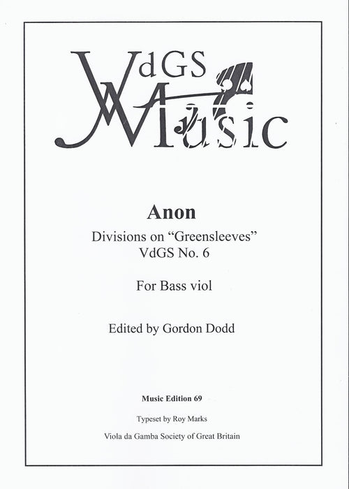 Anonymous: Divisions on Greensleeves for Bass Viol