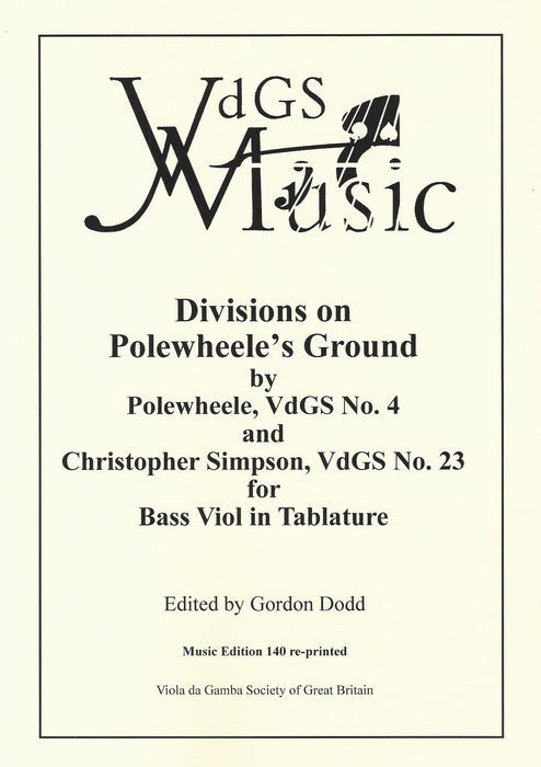 Various: Divisions on Polewheele’s Ground for Bass Viol in Tablature