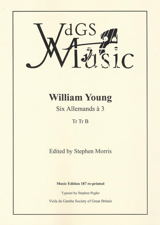 Young: Six Allemands à 3 for 3 Viols