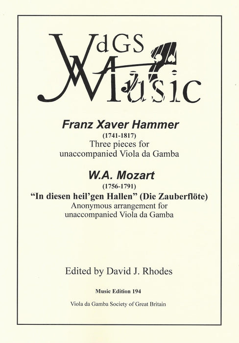 Hammer/ Mozart: Pieces for Unaccompanied Viola da Gamba