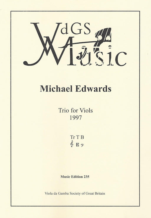 Edwards: Trio for Viols (1997)