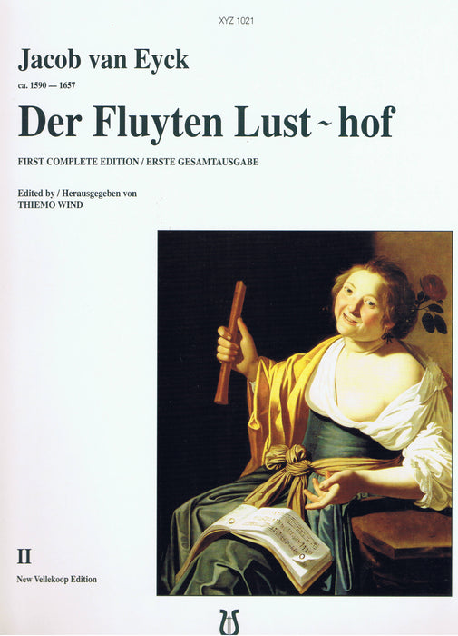 van Eyck: Der Fluyten Lust-hof, Vol. 2