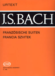 Bach, J.S.: French Suites BWV 812-817 for Keyboard