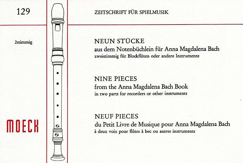 J. S. Bach: 9 Pieces from the Anna Magdalena Bach Book for 2 Recorders