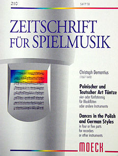 Demantius: Dances in the German and Polish Styles for 4-5 Recorders