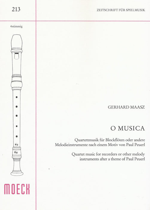 Maasz: O Musica for 4 Recorders