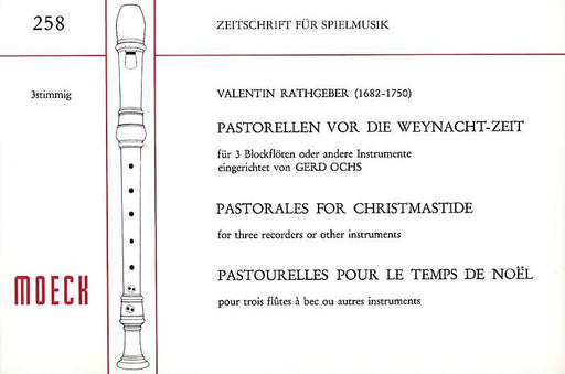 Rathgeber: Pastorales for Christmastide for 3 Recorders