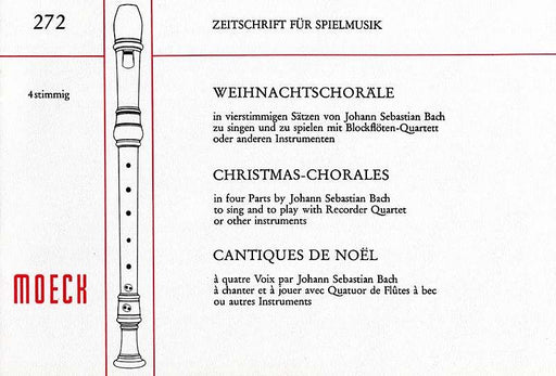 J. S. Bach: Christmas Chorales in 4 Parts