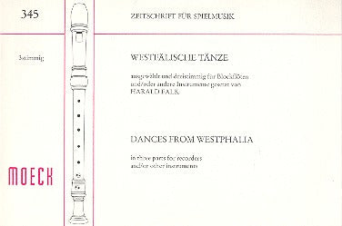 Falk (ed.): Dances from Westphalia for 3 Recorders