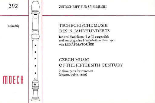 Various: Czech Music of the 15th Century for 3 Recorders