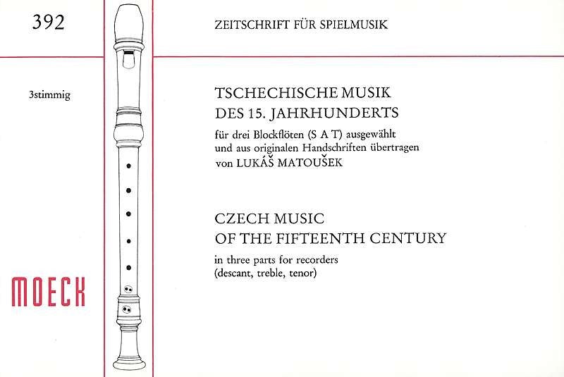 Various: Czech Music of the 15th Century for 3 Recorders