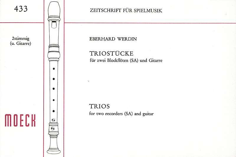 Werdin: Trios for 2 Recorders and Guitar