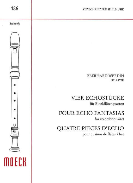 Werdin: 4 Echo Fantasias for Recorder Quartet