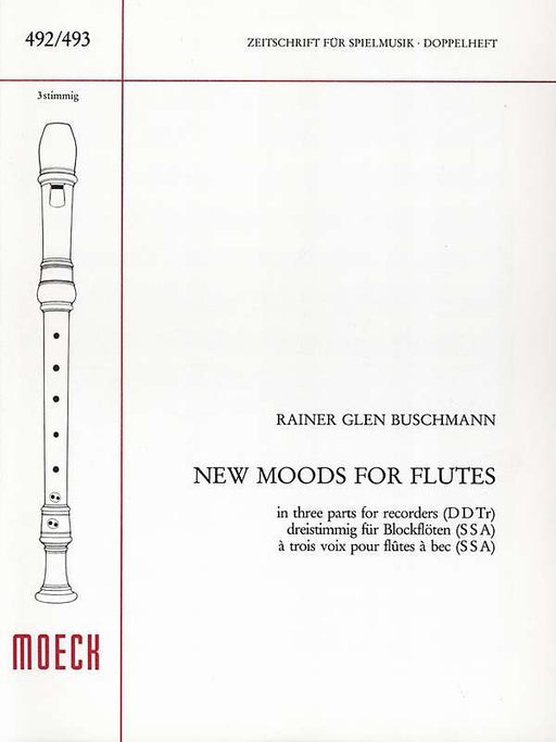 Buschmann: New Moods for Flutes for 3 Recorders