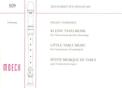 Rebscher: Little Table Music for 3 Descant Recorders