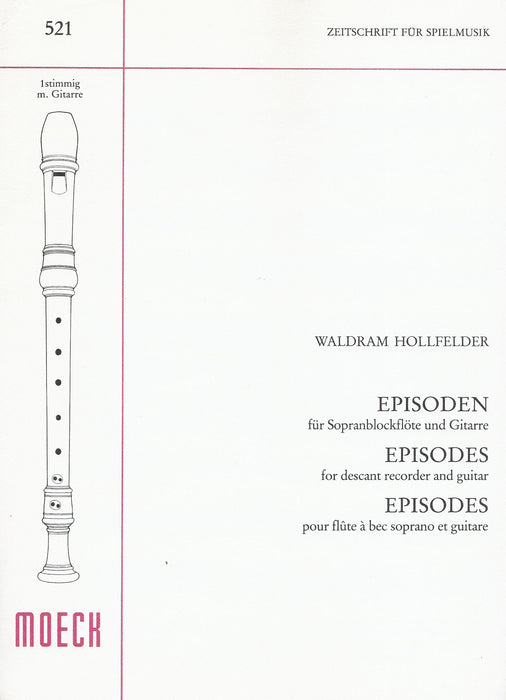 Hollfelder: Episodes for Descant Recorder and Guitar