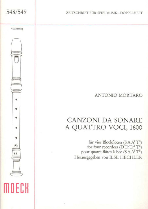 Mortaro: Canzoni da sonare a quattro voci (1600)