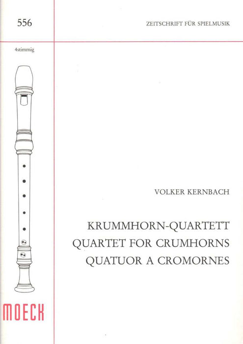 Kernbach: Quartet for Crumhorns