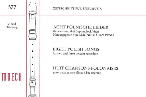 Guzowski (ed.): 8 Polish Songs for 2 or 3 Descant Recorders