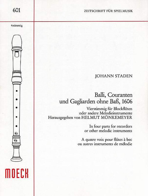 Staden: Balli, Courantes and Gagliardes for 4 Recorders