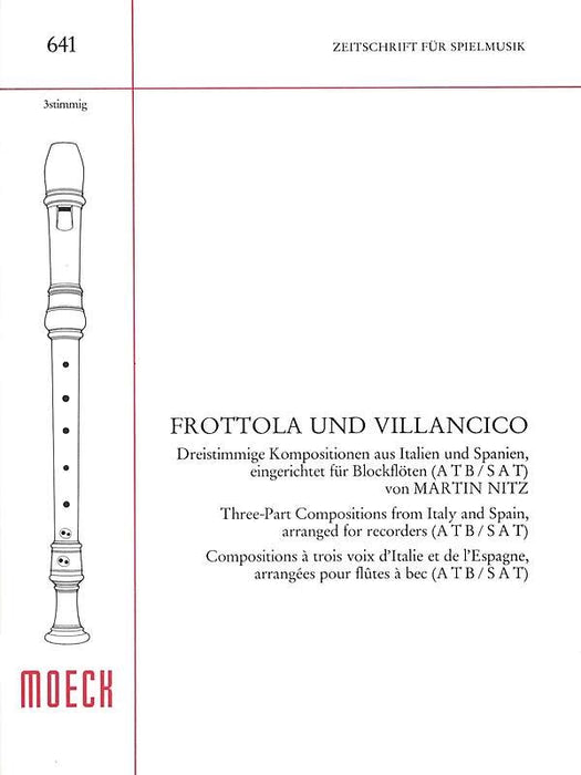 Various: Frottola and Villancico - 3-Part Compositions form Italy and Spain for 3 Recorders