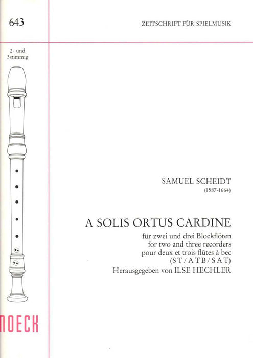 Scheidt: A Solis Ortus Cardine for 2 or 3 Recorders