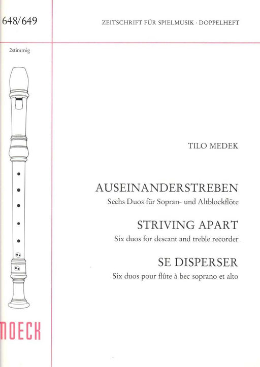 Medek: Striving Apart - 6 Duos for Descant and Treble Recorders