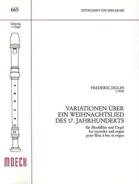 Dulin: Variations on a 17th Century Christmas Carol for Recorder and Organ