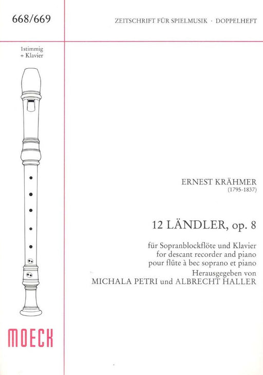 Krahmer: 12 Landler Op. 8 for Descant Recorder and Piano