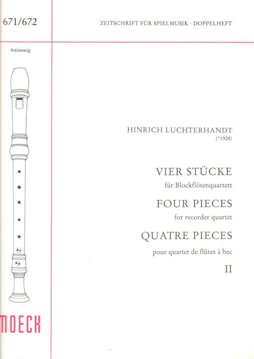 Luchterhandt: 4 Pieces for Recorder Quartet