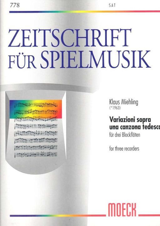 Miehling: Variazioni sopra una canzona tedesca for 3 Recorders