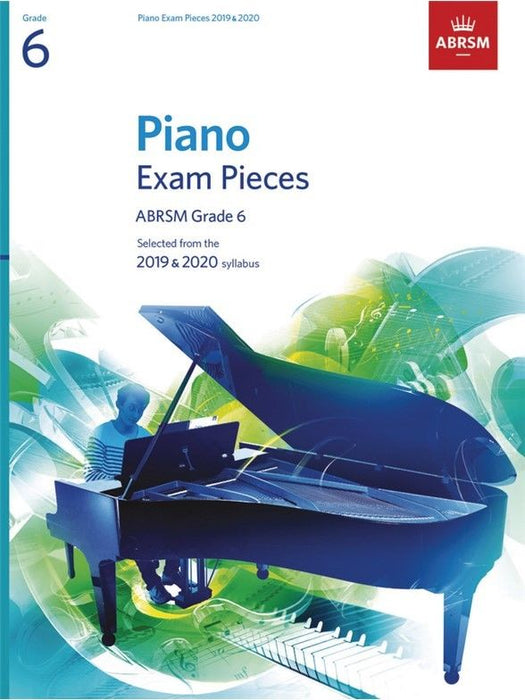 ABRSM Piano Grade 6 Exam Pieces 2019-2020 (Score & Part)