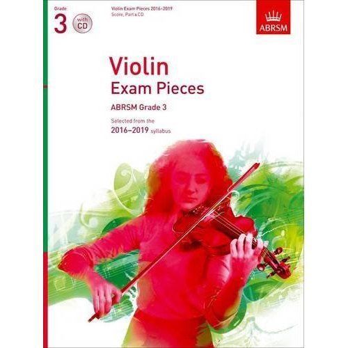 ABRSM Violin Grade 3 Exam Pieces 2016-2019 (Score, Part & CD)