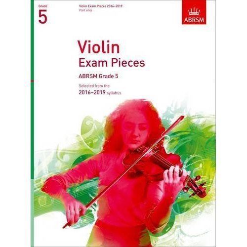 ABRSM Violin Grade 5 Exam Pieces 2016-2019 (Score & Part)