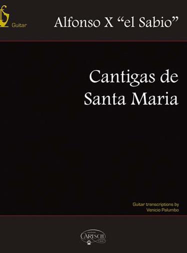 Alfonso El Savio: Cantigas De Santa Maria: Guitar
