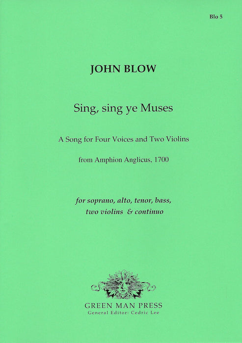 Blow: Sing, sing ye Muses (Epilogue to Amphion Anglicus, 1700)