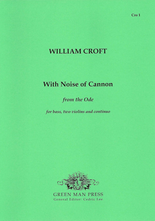 Croft: With Noise of Cannon