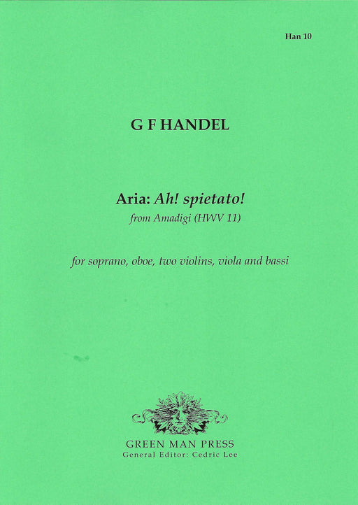 Handel: Ah! spietato! Recit. and Aria from Amadigi