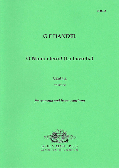 Handel: O Numi eterni! (La Lucretia)