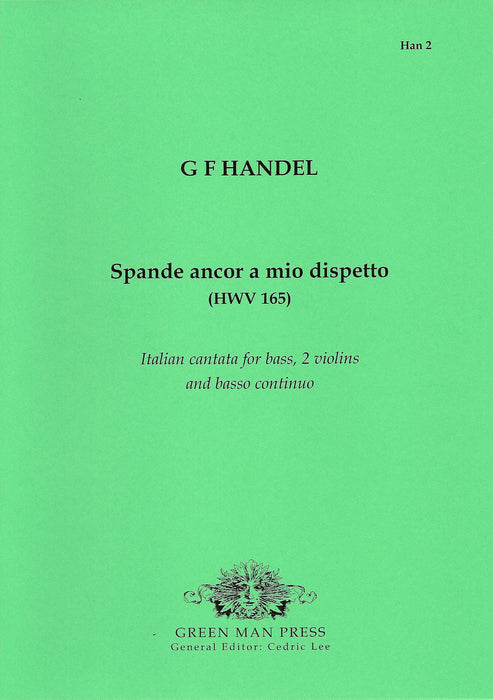 Handel: Spande ancor a mio dispetto (HWV 165)