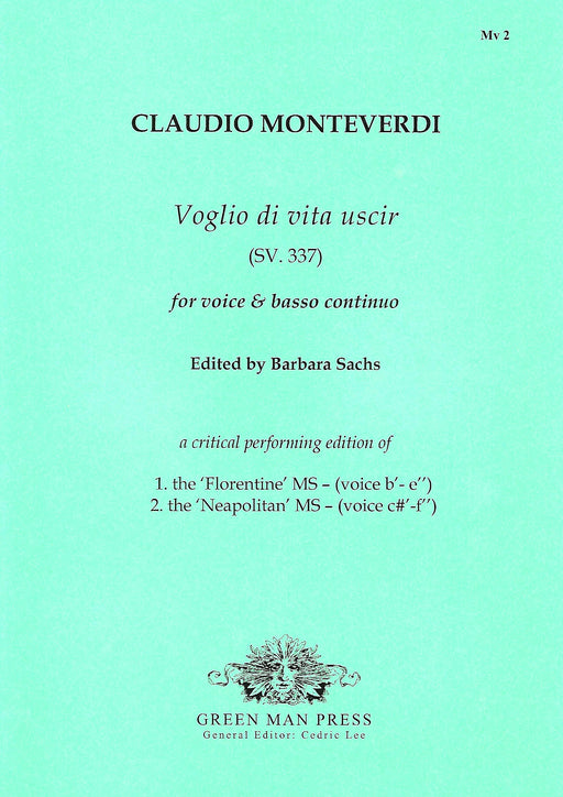 Monteverdi: Voglio di vita uscir