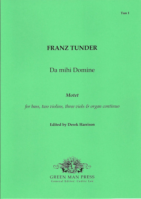 Tunder: Da mihi Domine