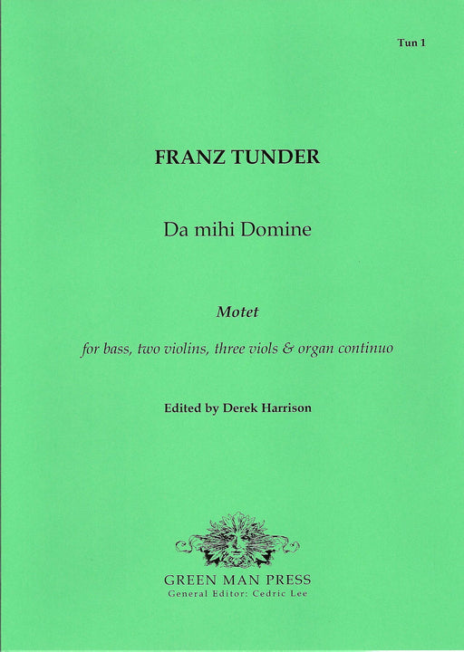 Tunder: Da mihi Domine