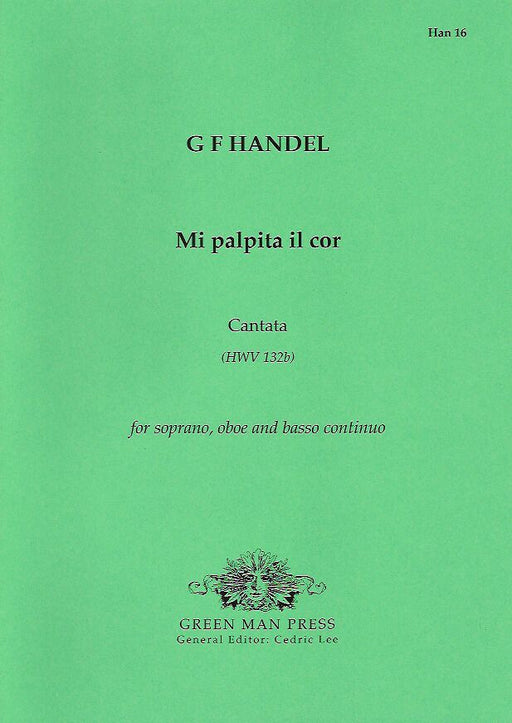 Handel: Mi palpita il cor (HWV 132b)